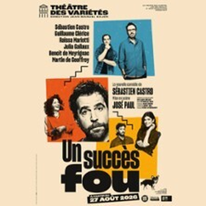 Illustration Un Succès Fou - Théâtre des Variétés, Paris