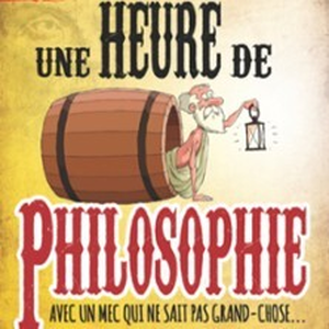 Illustration Une Heure de Philosophie - Théâtre des 3 Clés, Paris