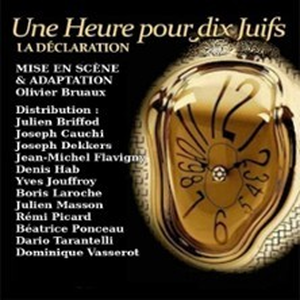 Illustration Une Heure pour Dix Juifs, la Déclaration - Théâtre du Nord-Ouest, Paris