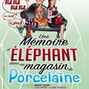 Illustration Une Mémoire d'Eléphant dans un Magasin de Porcelaine - Le Théâtre de Jeanne, Nantes