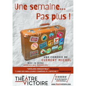 Illustration Une semaine...Pas plus !