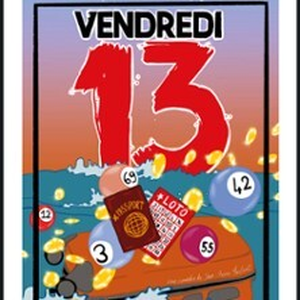 Illustration Vendredi 13, Théâtre Laurette - Avignon