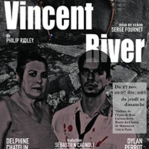 Illustration Vincent River - Théâtre de l'Epée de bois, Paris