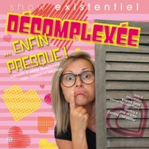 Illustration Virginie Goua dans Décomplexée... Enfin Presque