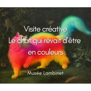 Illustration Visite créative “ Le chat qui rêvait d'être en couleurs”